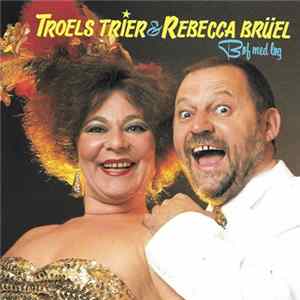 Troels Trier & Rebecca Brüel - Bøf Med Løg mp3