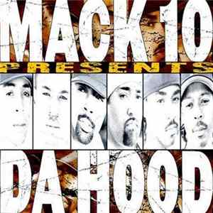 Mack 10 - Presents Da Hood mp3