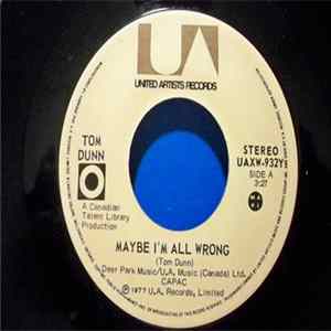 Tom Dunn - Maybe I'm All Wrong mp3