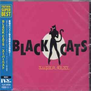 Black Cats - Super Best mp3
