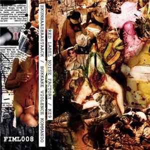 Red Label Noise Factory / KZ9 / Bukkake Violence Kommando / Ekunhaashaastaack - 4-Way Noisecore Tape mp3