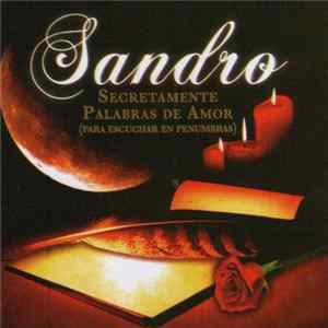 Sandro - Secretamente Palabras De Amor (Para Escuchar En Penumbras) mp3