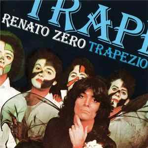 Renato Zero - Trapezio mp3