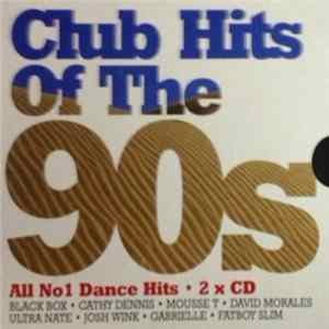 Various - Club Hits Of The 90s mp3