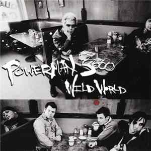 Powerman 5000 - Wild World mp3