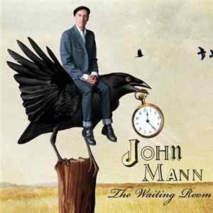 John Mann - The Waiting Room mp3