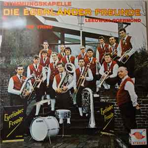 Die Egerländer Freunde - Stimmungskapelle Leeuwen-Roermond mp3