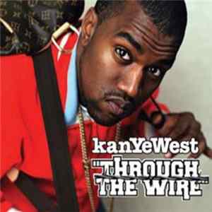 Kanye West - Through The Wire mp3
