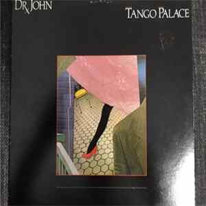 Dr. John - Tango Palace, Promo mp3