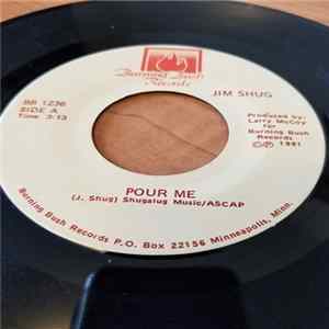 Jim Shug - Pour Me / She's In Trouble (Just Like You) mp3
