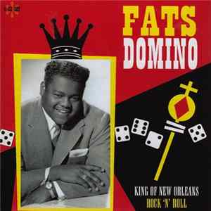 Fats Domino - King Of New Orleans Rock 'N' Roll mp3