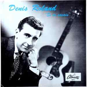 Denis Roland - Si Tu Savais mp3
