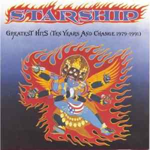 Starship - Greatest Hits (Ten Years And Change 1979-1991) mp3