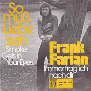 Frank Farian - So Muß Liebe Sein (Smoke Gets In Your Eyes) mp3