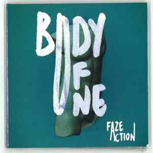 Faze Action - Body Of One mp3