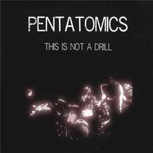 Pentatomics - This Is Not A Drill mp3