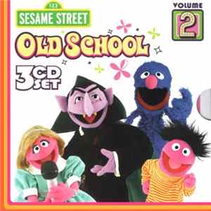 Sesame Street - Old School, Volume 2 mp3