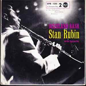 Stan Rubin And His Tigertown Five - Dixieland Bash mp3