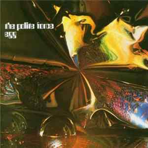 Egg - The Polite Force mp3