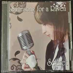 Swansong For A Raven - Secret mp3