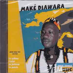Maké Diawara - L'essentiel de la Musique Traditionnelle Guinéenne mp3