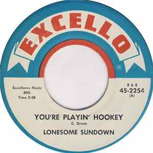 Lonesome Sundown - You're Playin' Hookey / Please Be On That "519" mp3