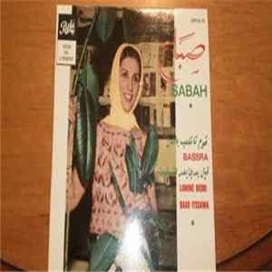 صباح = Sabah - قوم تا تلعب باصرا / لمين بدي بعد اتساوى = Bassra / Lamine Beddi Baad Itssawa mp3