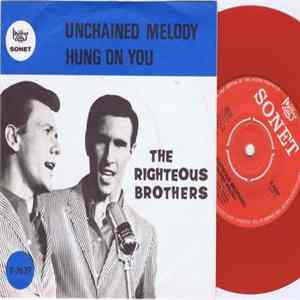 The Righteous Brothers - Unchained Melody / Hung On You mp3
