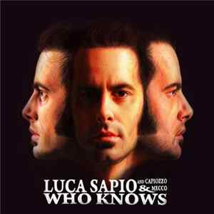 Luca Sapio - Who Knows mp3