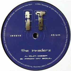 The Invaderz - Run Deep / From My Soul mp3