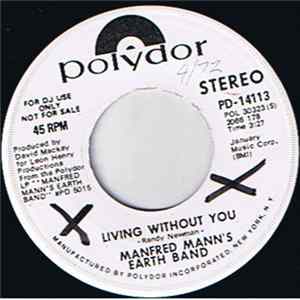 Manfred Mann's Earth Band - Living Without You mp3