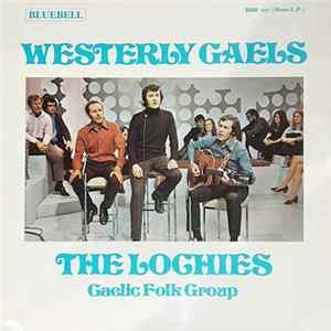 The Lochies - Westerly Gaels mp3