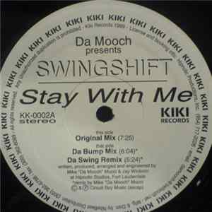 Swingshift - Stay With Me mp3