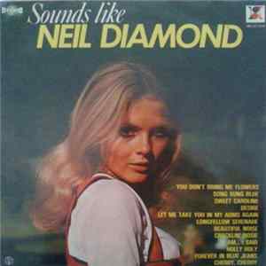 Unknown Artist - Sounds Like Neil Diamond mp3