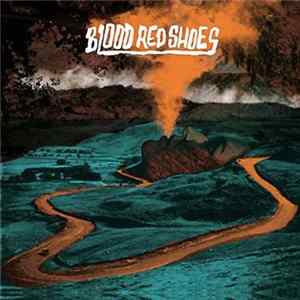 Blood Red Shoes - Blood Red Shoes mp3