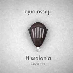 Hussalonia - Hissalonia: Volume Two mp3