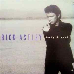Rick Astley - Body & Soul mp3