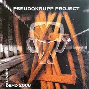 Pseudokrupp Project - Hirntod 2008 mp3