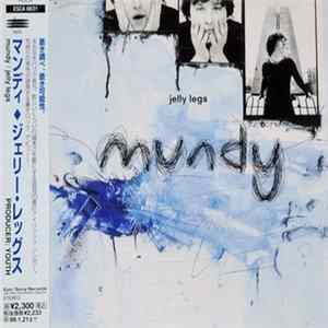 Mundy - Jelly Legs mp3
