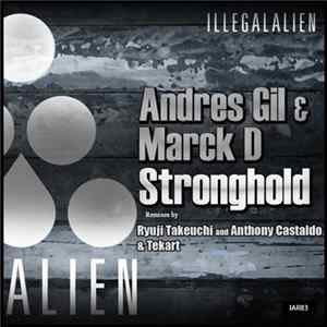Andres Gil & Marck D - Stronghold mp3