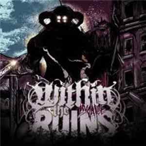 Within The Ruins - Invade mp3