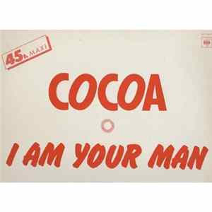 Cocoa - I Am Your Man mp3