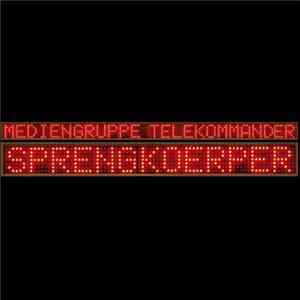 Mediengruppe Telekommander - Sprengkoerper mp3