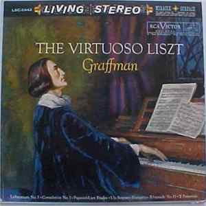 Liszt, Graffman - The Virtuoso Liszt mp3