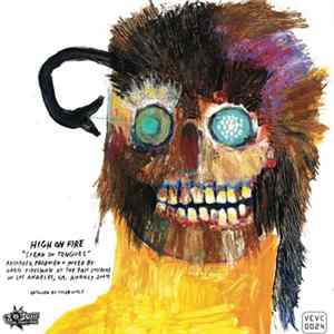High On Fire / Valient Thorr - Speak In Tongues / Beast With A Billion Eyes mp3