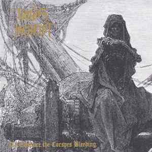 Judas Iscariot - To Embrace The Corpses Bleeding mp3