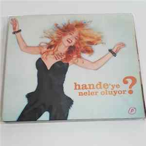 Hande Yener - Hande'ye Neler Oluyor mp3