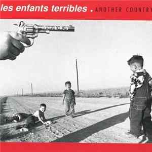Les Enfants Terribles - Another Country mp3
