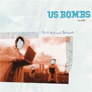 U.S. Bombs - Art Kills mp3