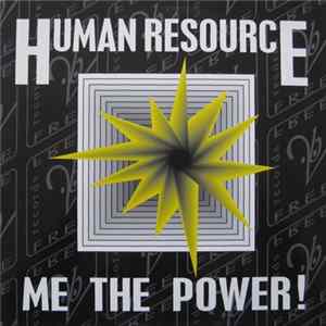 Human Resource - Me The Power! mp3
